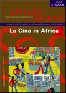 AFRICHE E ORIENTI N 2/08 LA CINA IN AF