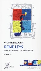 RENE LEYS L'INCANTO DELLA CITTA PROIBIT