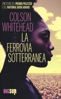FERROVIA SOTTERRANEA (LA)