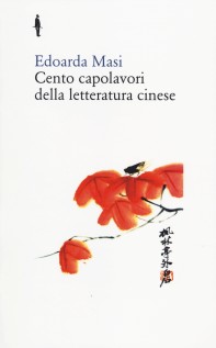 CENTO CAPOLAVORI DELLA LETTERATURA CINES