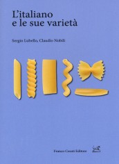ITALIANO E LE SUE VARIETA (L')