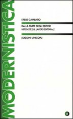 DALLA PARTE DEGLI EDITORI INTERVISTE SU
