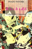 BUSHIDO L'ANIMA DEL GIAPPONE