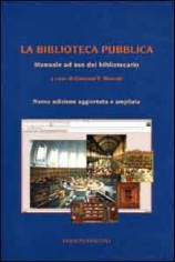 LA BIBLIOTECA PUBBLICA MANUALE AD USO D