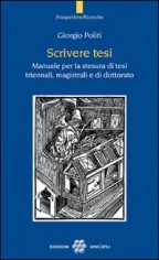SCRIVERE TESI MANUALE PER LA STESURA DI