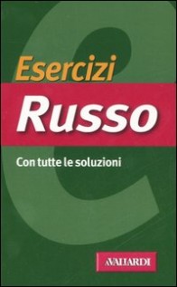 ESERCIZI RUSSO CON TUTTE LE SOLUZIONI