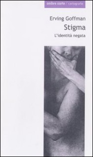 STIGMA L'IDENTITA NEGATA
