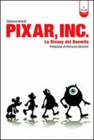PIXAR INC STORIA DELLA DISNEY DEL TERZ