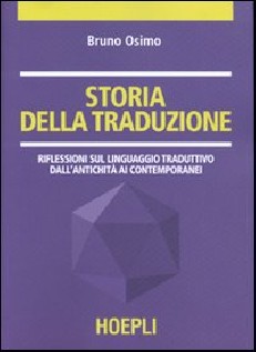 STORIA DELLA TRADUZIONE RIFLESSIONI SUL