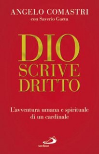 DIO SCRIVE DRITTO L'AVVENTURA UMANA E S