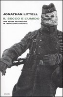 IL SECCO E L'UMIDO UNA BREVE UNA BREVE