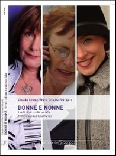 DONNE E NONNE I VOLTI DI UN RUOLO SOCIA