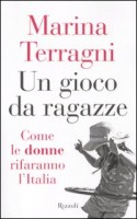 UN GIOCO DA RAGAZZE COME LE DONNE RIFAR
