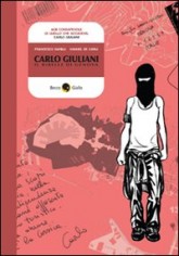 CARLO GIULIANI IL RIBELLE DI GENOVA
