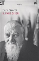 IL PANE DI IERI