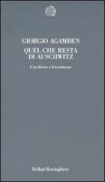 QUEL CHE RESTA DI AUSCHWITZ L'ARCHIVIO