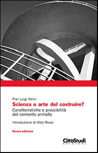 Scienza o arte del costruire?