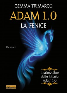 La fenice. Adam 1.0