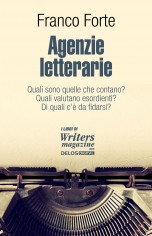 Agenzie letterarie. Quali sono. Come operano. Come...