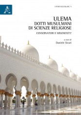 Ulema. Dotti musulmani di scienze religiose. Conservatori...