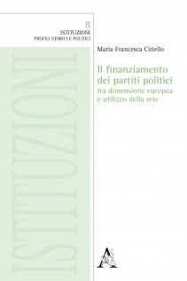 Il finanziamento dei partiti politici tra dimensione europea e utilizzo della rete