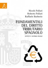 Fondamentali del diritto tributario spagnolo. Istituti e...