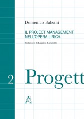 Il project management nell'opera lirica
