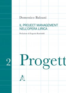 Il project management nell'opera lirica