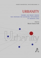 Urbanity. Theories and Project Designs: New Strategies...
