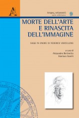 Morte dell'arte e rinascita dell'immagine. Saggi in onore...