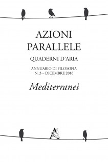 Azioni parallele. Quaderni d'aria (2016). Vol. 3: Mediterranei
