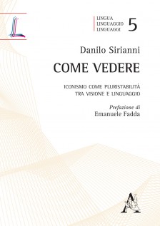 Come vedere. Iconismo come pluristabilità tra visione e linguaggio