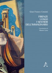 Firenze lungo i sentieri dell\'immaginario