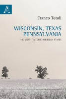 Wisconsin Texas Pennsylvania The most teutonic American states
