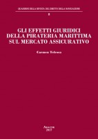 Gli effetti giuridici della pirateria marittima sul mercato assicurativo