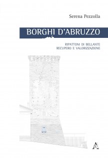 Borghi d\'Abruzzo Ripattoni di Bellante recupero e valorizzazione