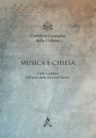 Musica e Chiesa Culto e cultura a 50 anni dalla Musicam Sacram (Roma 2 4 marzo 2017)