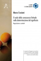 Il ruolo della conoscenza fattuale nella determinazione del significato Negoziazione e contratti