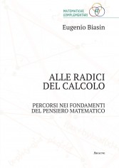 Alle radici del calcolo Percorsi nei fondamenti del...