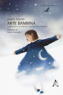Arte bambina Viaggio nella letteratura artistica per l\'infanzia