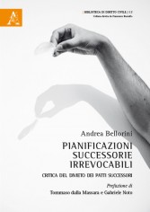 Pianificazioni successorie irrevocabili Critica del...