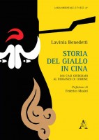 Storia del giallo in Cina Dai casi giudiziari al romanzo di crimine