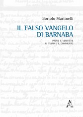 Il falso Vangelo di Barnaba Prove e verifiche Il testo e...