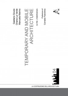 Temporary and mobile architecture Oltre l\'emergenza