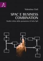 SPAC e business combination Analisi critica della quotazione di SeSa SpA