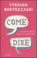 COME DIRE GALATEO DELLA COMUNICAZIONE