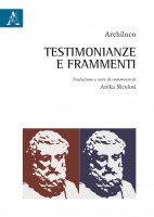 Testimonianze e frammenti Testo italiano a fronte