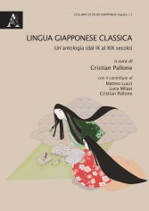 Lingua giapponese classica Un\'antologia (dal IX al XIX sec)