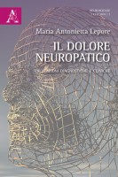Il dolore neuropatico. Valutazioni diagnostiche e cliniche