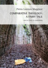 Comparative theology: a fairy tale. For an ethics in...